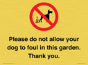 please-do-not-allow-your-dog-to-foul-in-this-garden-thank-you~